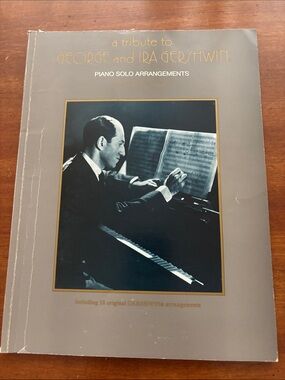A Tribute to George and Ira Gershwin - Piano Solo Arrangements